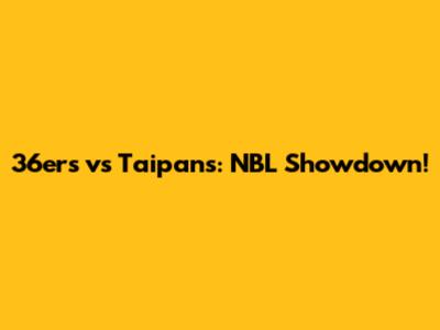 36ers vs Taipans: NBL Showdown!