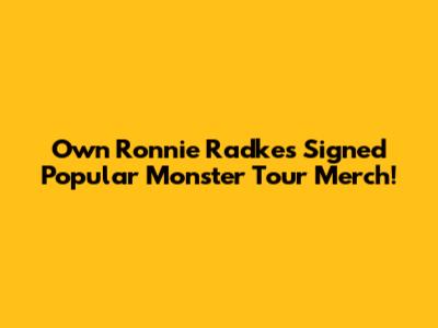Own Ronnie Radke's Signed Popular Monster Tour Merch!